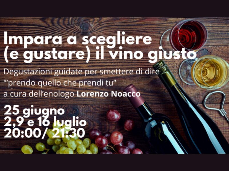 Impara a scegliere (e gustare) il vino giusto