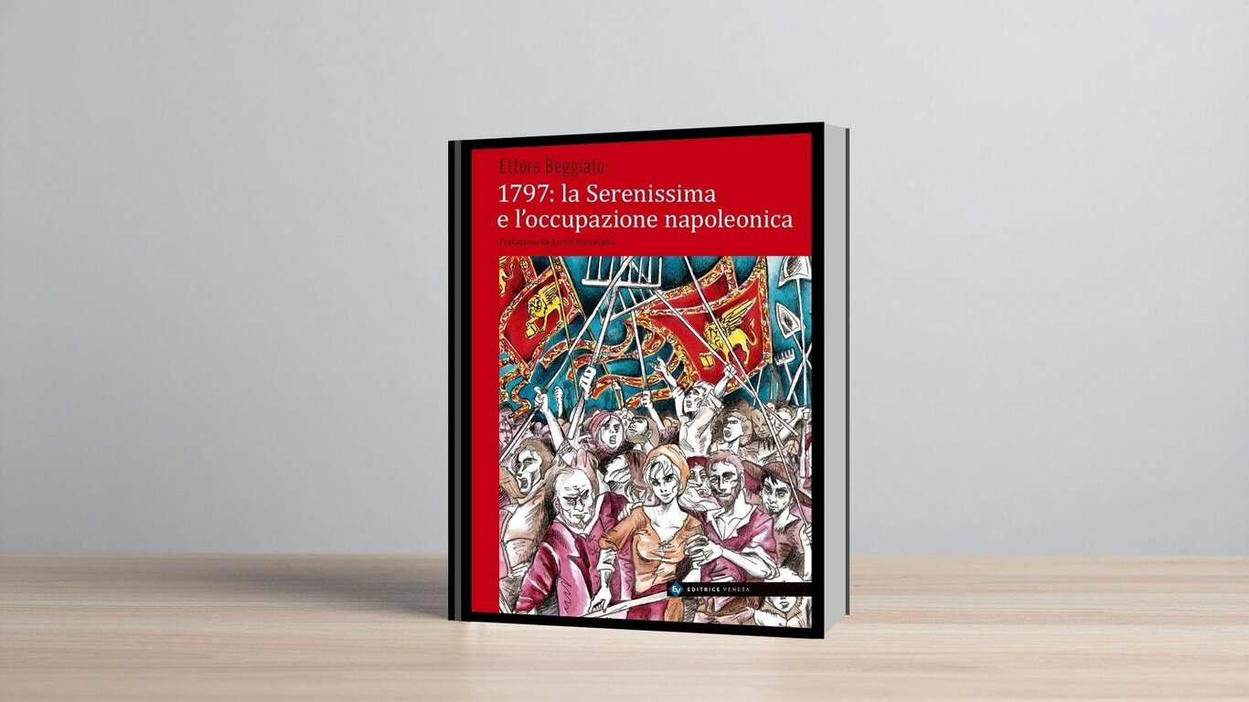 1797: la Serenissima e l'occupazione napoleonica