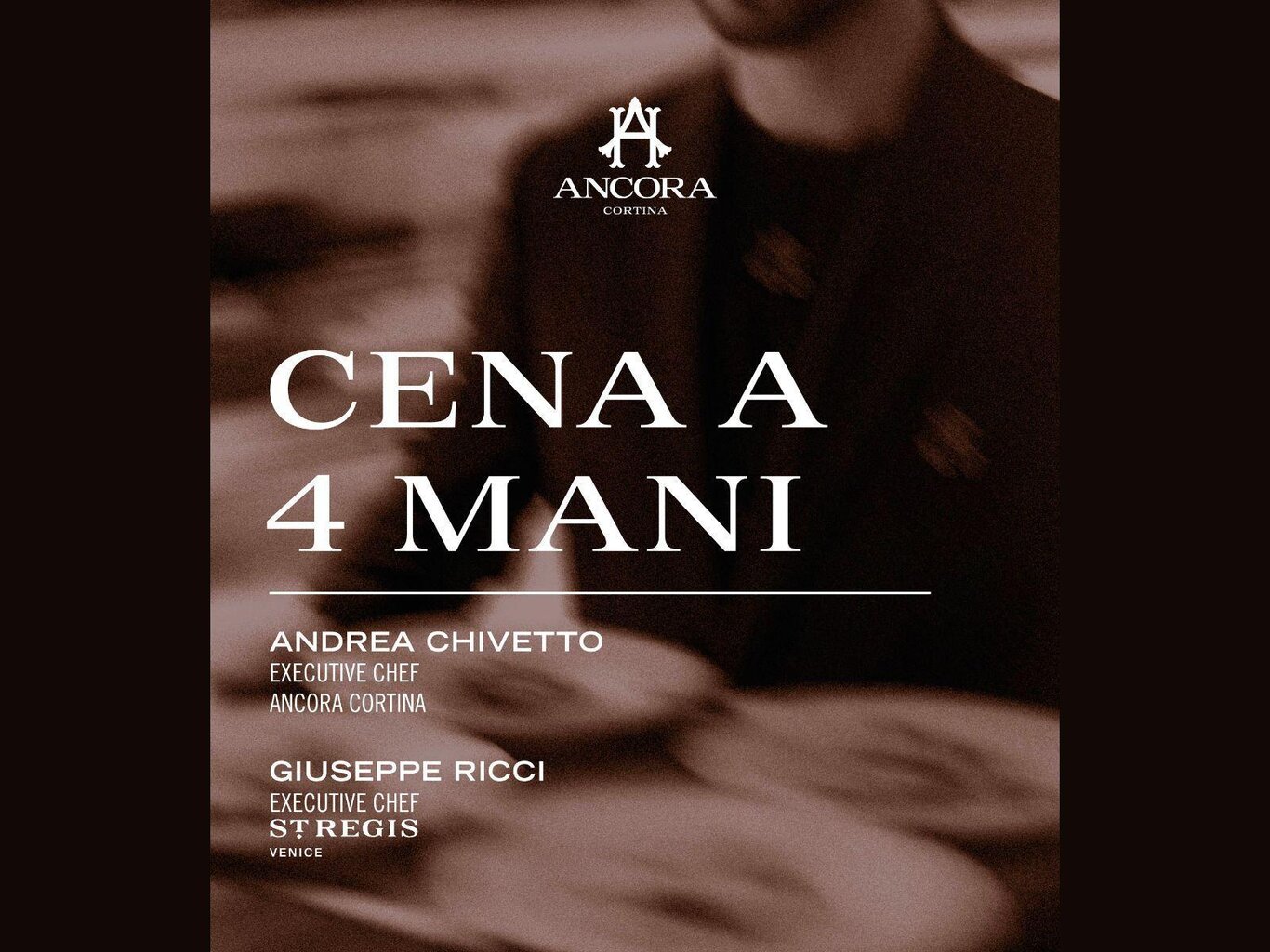 Four-Hands Dinner. Two Signatures, One Vision.