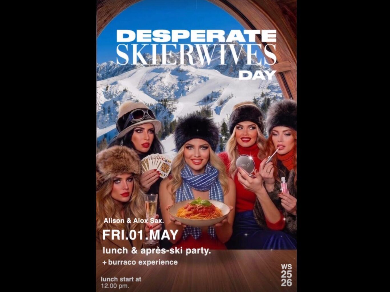 Desperate Skierwives Day