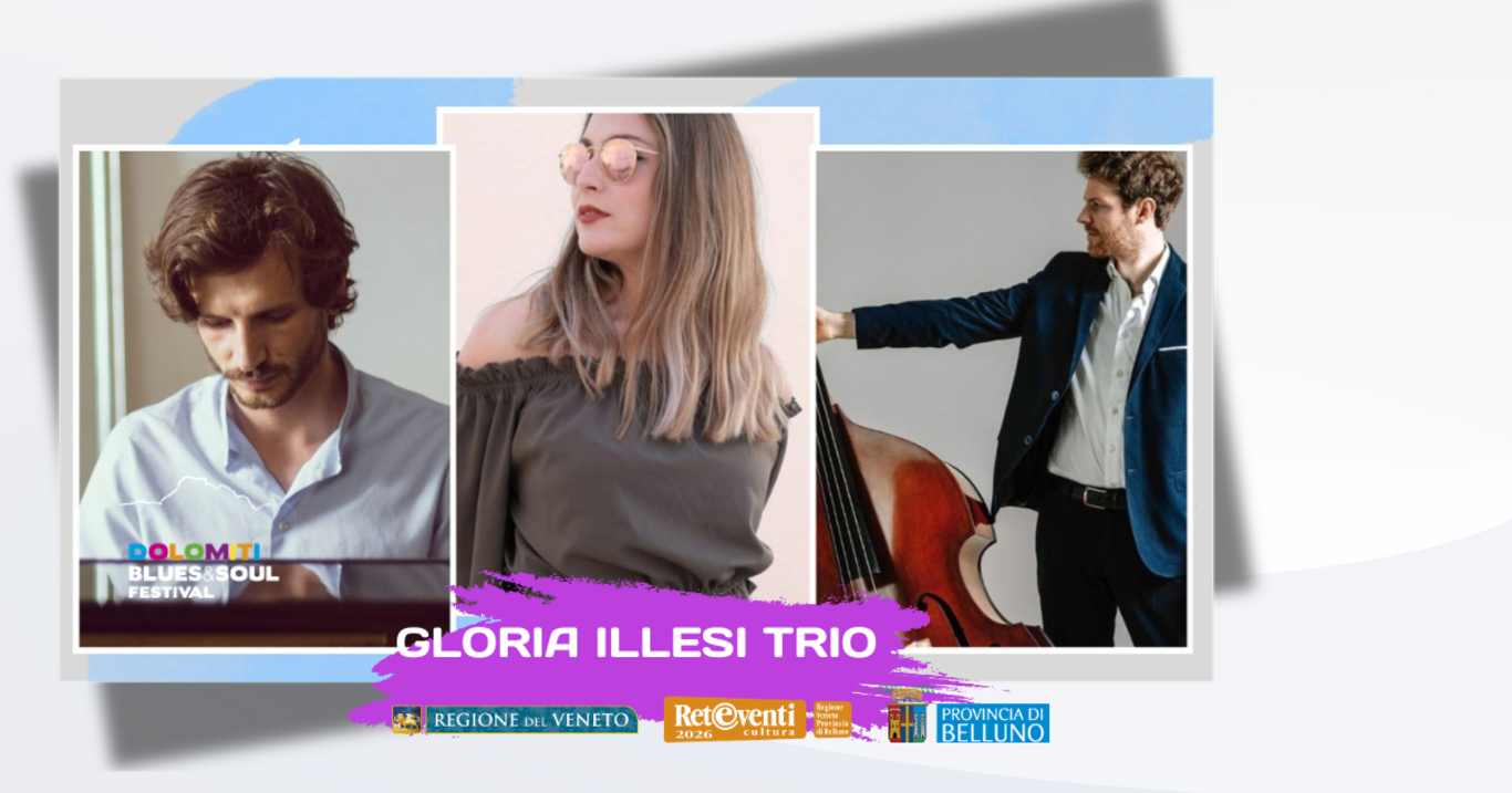 Dolomiti Blues&Soul festival. Gloria Illesi Trio