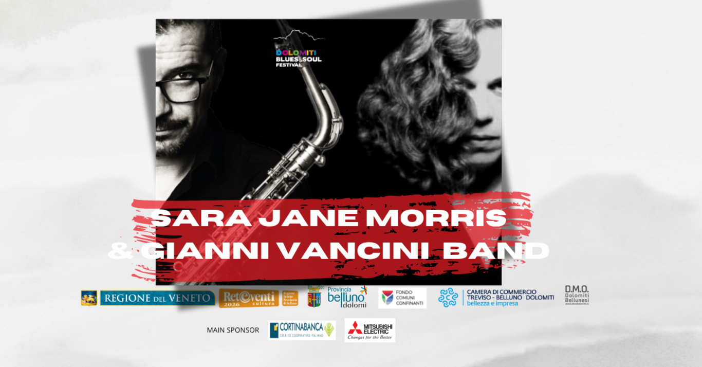 Dolomiti Blues&Soul festival. Sarah Jane Morris & Gianni Vancini Band
