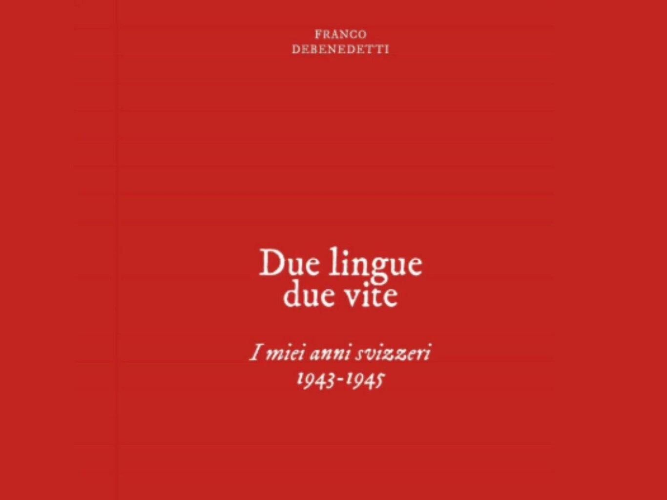 Due lingue Due vite.