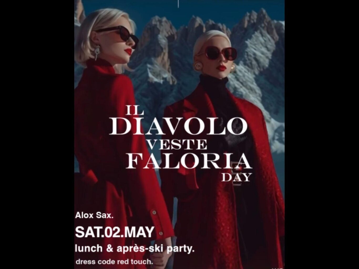 The Devil Wears Faloria Day: Rebel Elegance at High Altitude