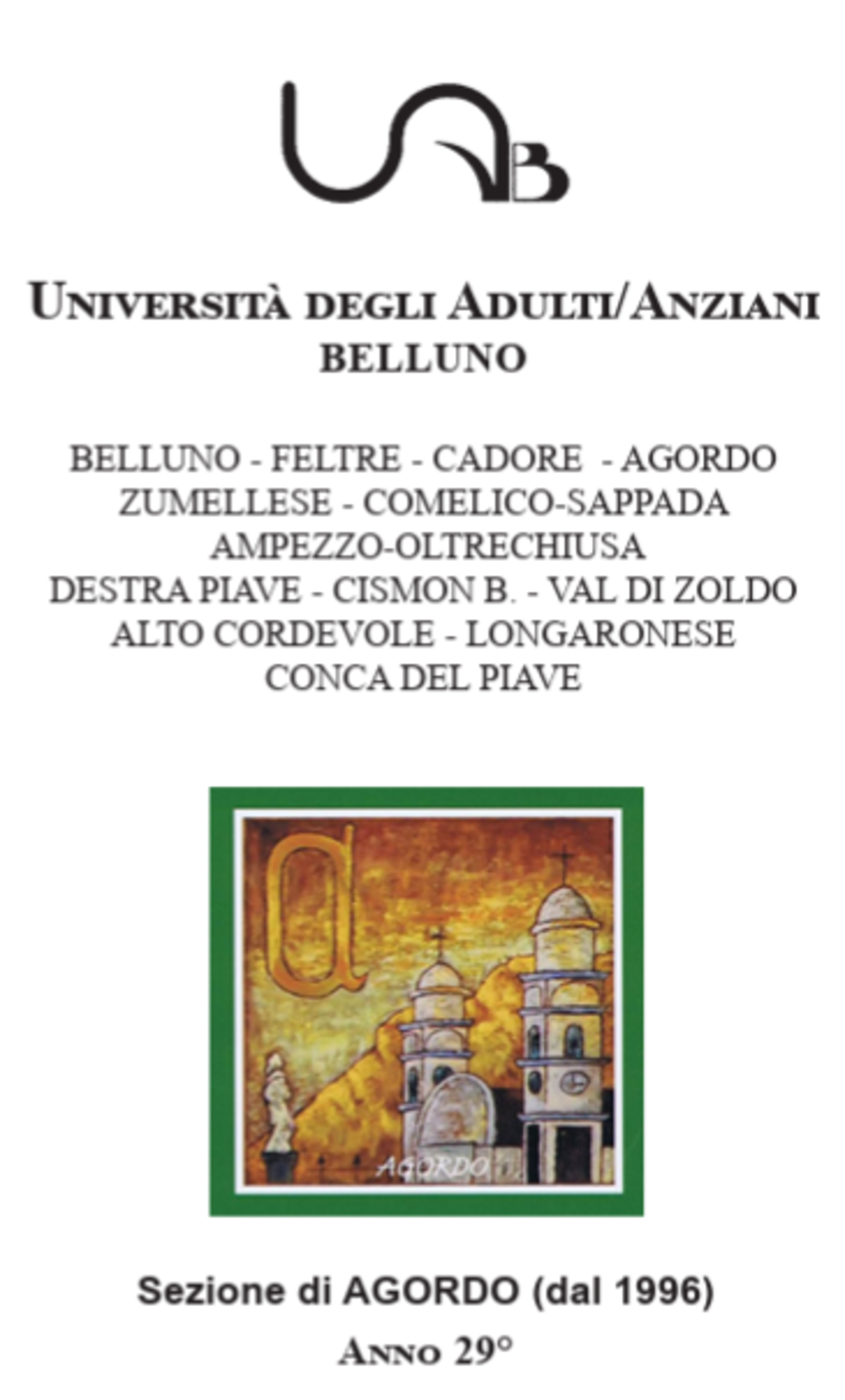 Inaugurazione 29° Anno Accademico - Università degli Adulti Anziani di Agordo