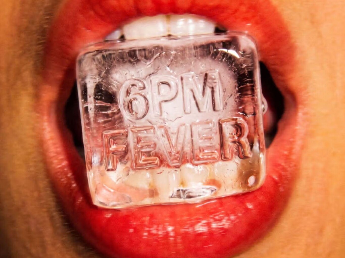 THE 6 PM FEVER