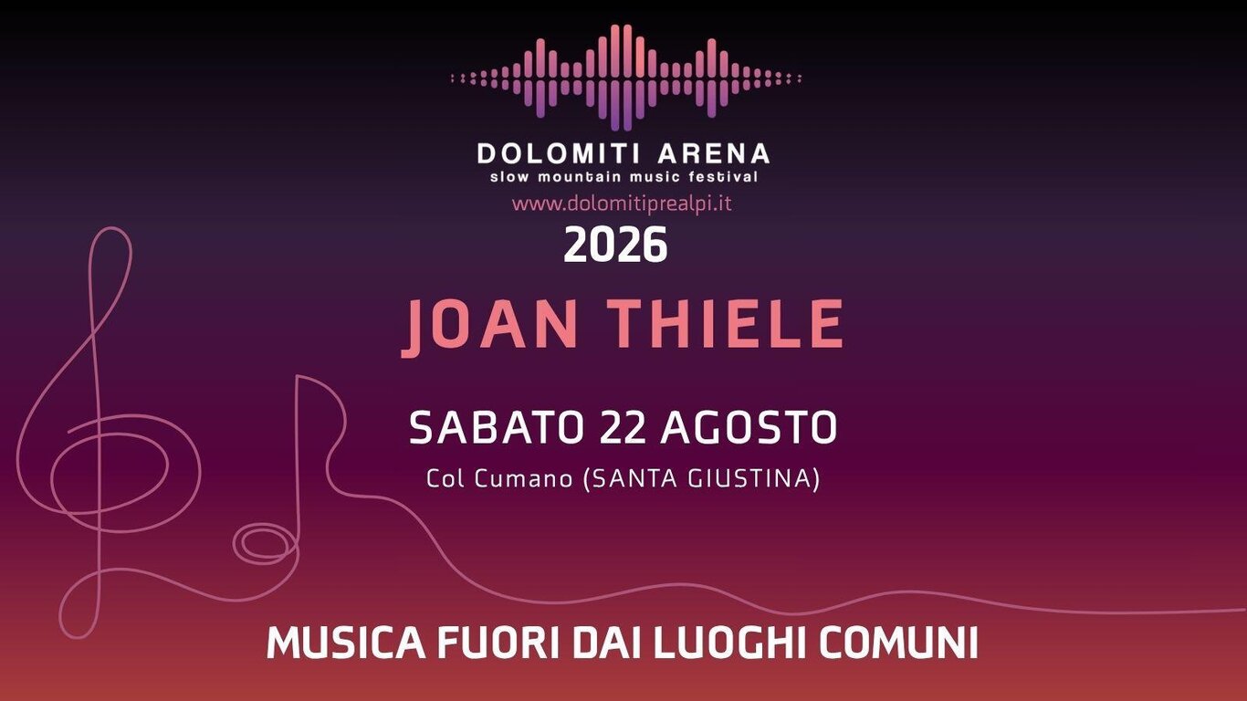 Dolomiti Arena - Joan Thiele - Registrati qui!